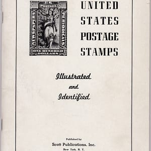 United States Postage Stamps: Illustrated and Identified